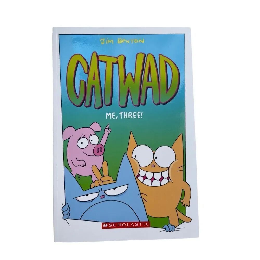 Jim‎ Benton CATWAD “Me, THREE!”